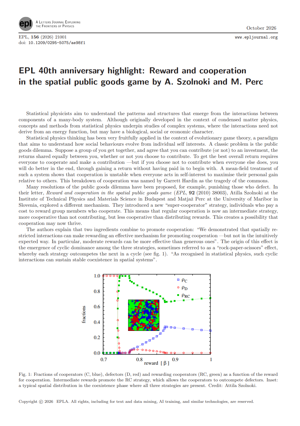 Reward and cooperation in the spatial public goods game is EPL's 40th anniversary highlight